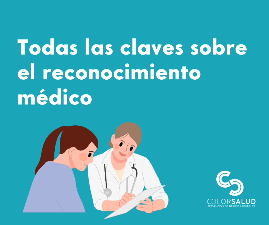 Todas las claves sobre el reconocimiento médico